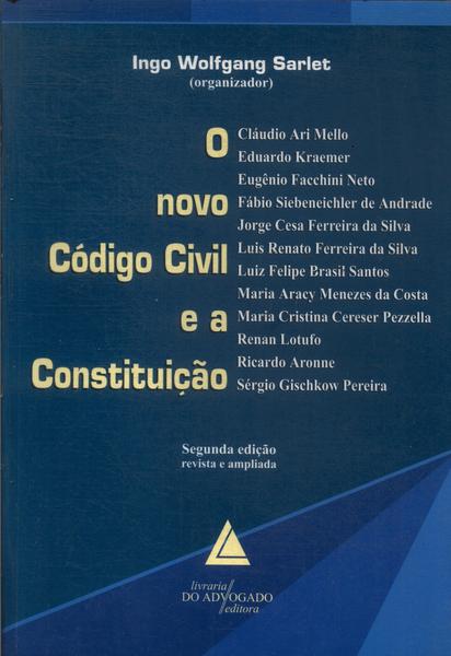 O Novo Código Civil E A Constituição (2006)