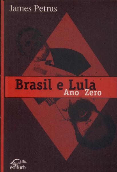 Brasil E Lula