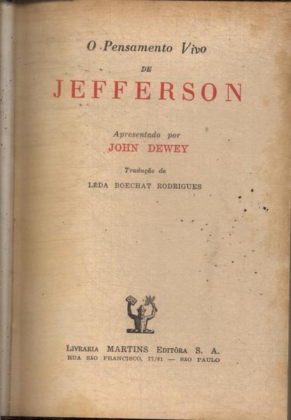O Pensamento Vivo De Jefferson