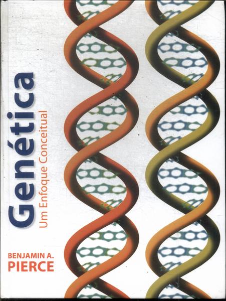 Genética: Um Enfoque Conceitual (2004)
