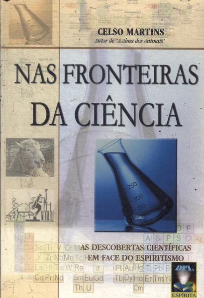 Nas Fronteiras Da Ciência