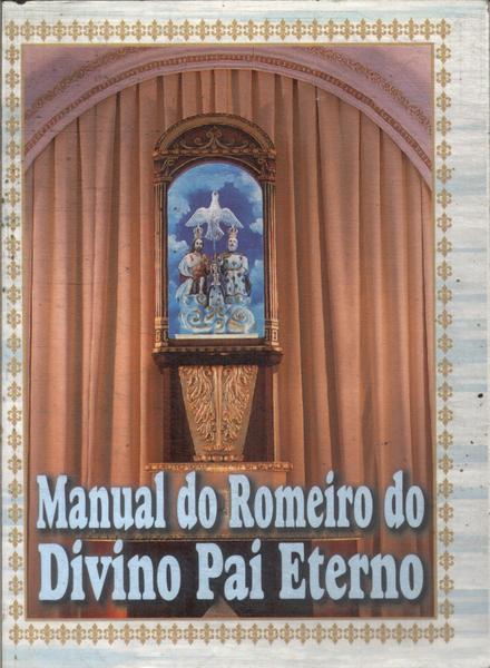 Manual Do Romeiro Do Divino Pai Eterno
