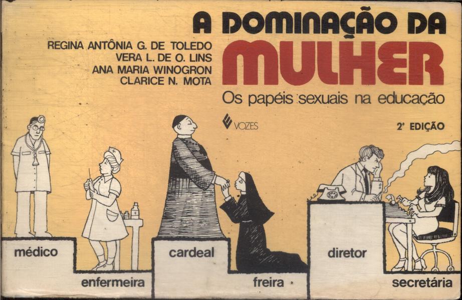 A Dominação Da Mulher