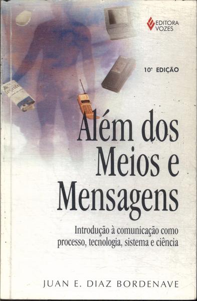 Além Dos Meios E Mensagens