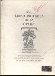 El Libro Victrola De La Ópera