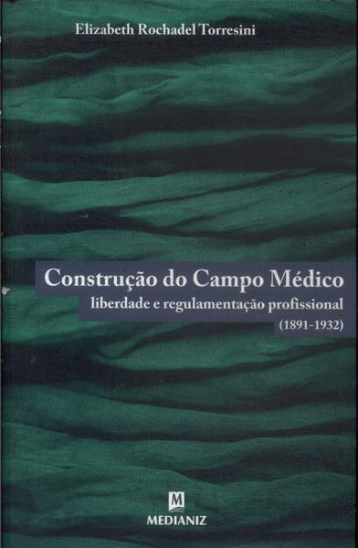 Construção Do Campo Médico