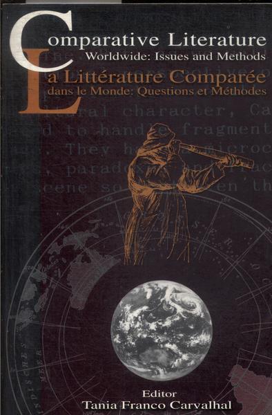 Camparative Literature Worldwide: Issues And Methods