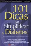 101 Dicas Para Simplificar A Diabetes