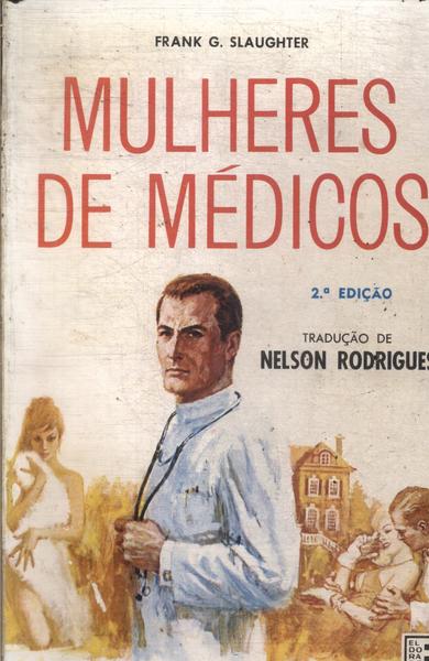 Mulheres De Médicos