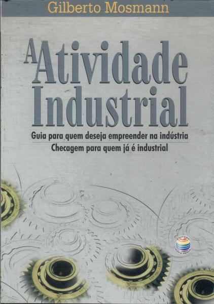 A Atividade Industrial