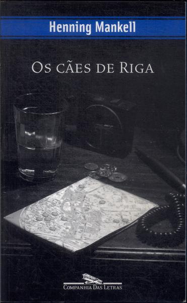 Os Cães De Riga