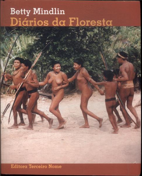 Diários Da Floresta