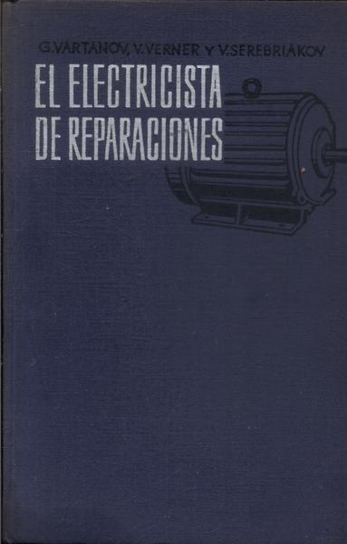El Electricista De Reparaciones (1975)