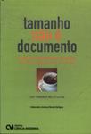 Tamanho Não É Documento