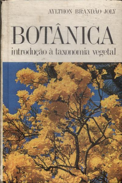 Botânica: Introdução A Taxonomia Vegetal (1987)