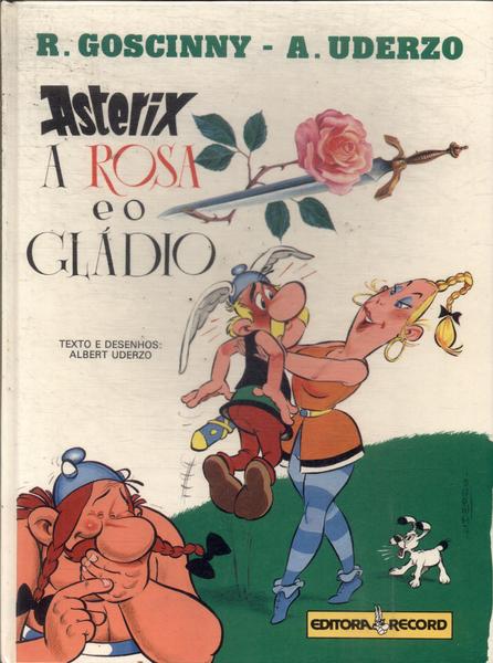Asterix: A Rosa E O Gládio