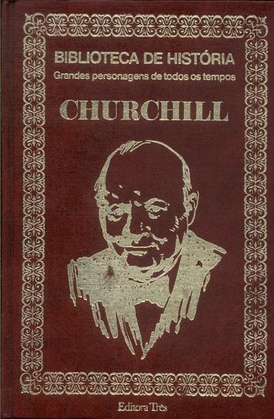 Biblioteca De História: Churchill