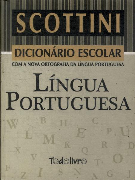 Dicionário Escolar Língua Portuguesa (2009)