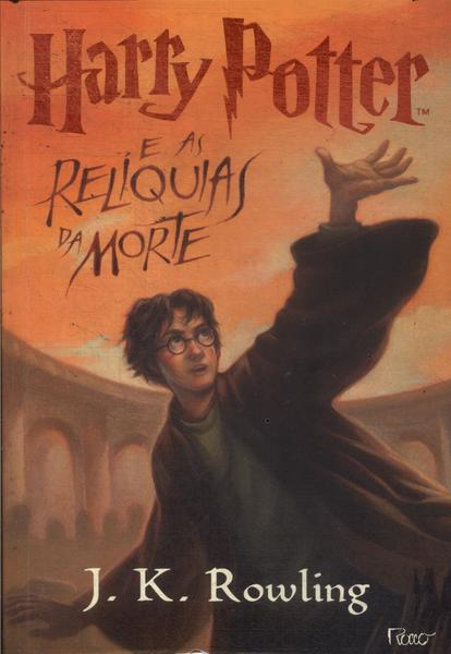 Harry Potter E As Relíquias Da Morte