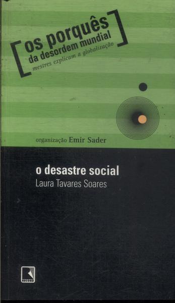 O Desastre Social