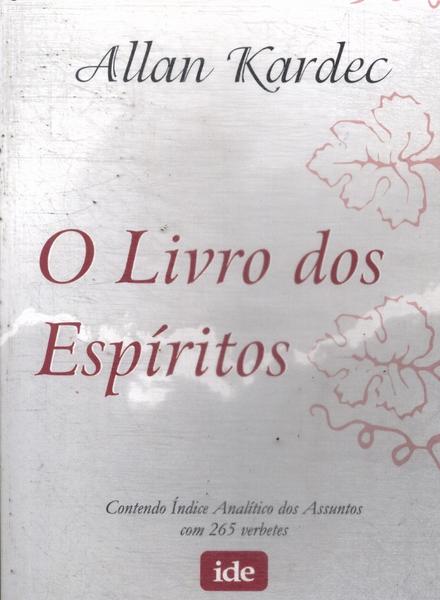 O Livro Dos Espíritos