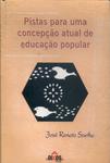 Pistas Para Uma Concepção Atual De Educação Popular