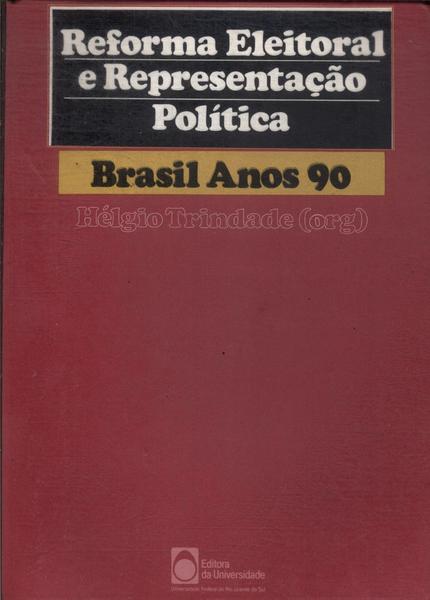 Reforma Eleitoral E Representação Política