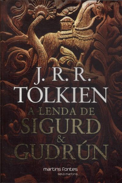 A Lenda De Sigurd E Gudrún