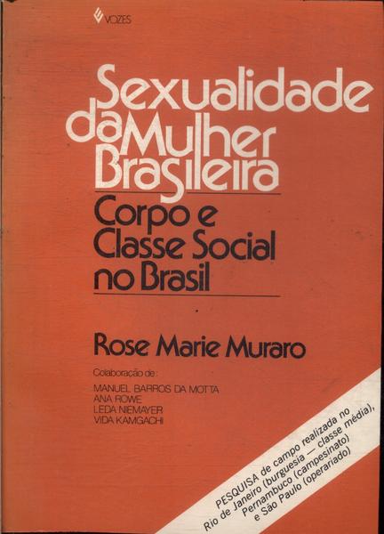 Sexualidade Da Mulher Brasileira