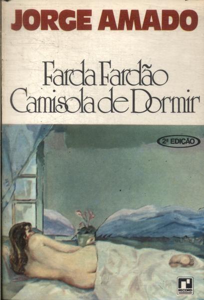 Farda, Fardão, Camisola De Dormir