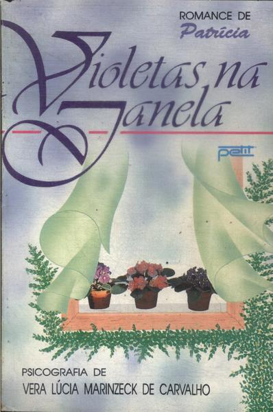 Violetas Na Janela