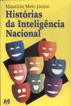 Histórias Da Inteligência Nacional