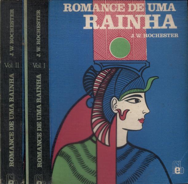 Romance De Uma Rainha (2 Volumes)