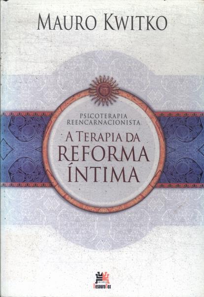 A Terapia Da Reforma Íntima