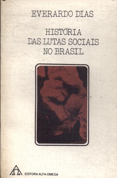 História Das Lutas Sociais No Brasil