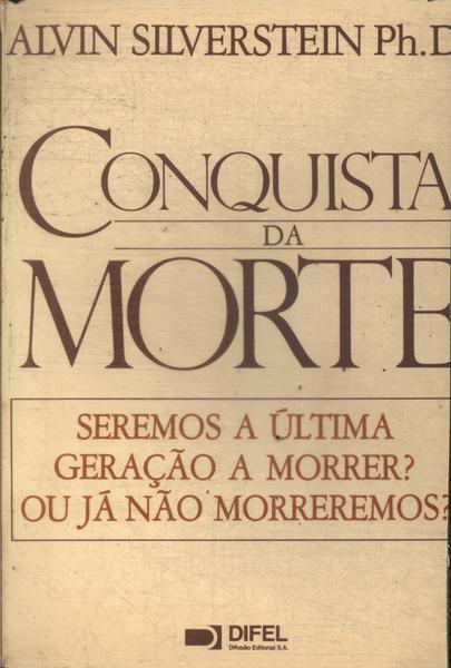 Conquista Da Morte