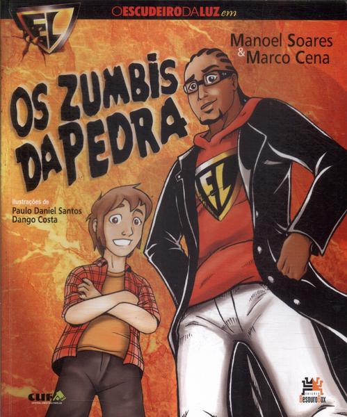 Os Zumbis Da Pedra