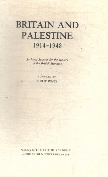 Britain And Palestine (1914-1948)