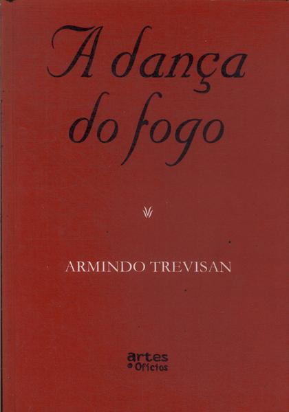 A Dança Do Fogo