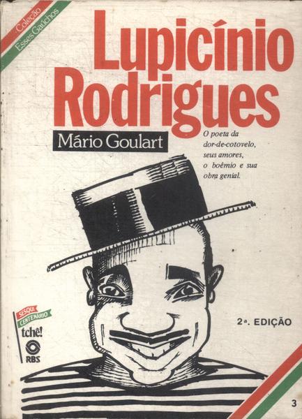 Esses Gaúchos: Lupicínio Rodrigues