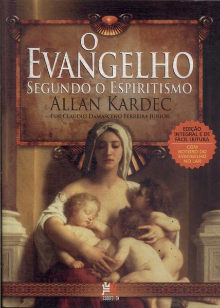 O Evangelho Segundo O Espiritismo