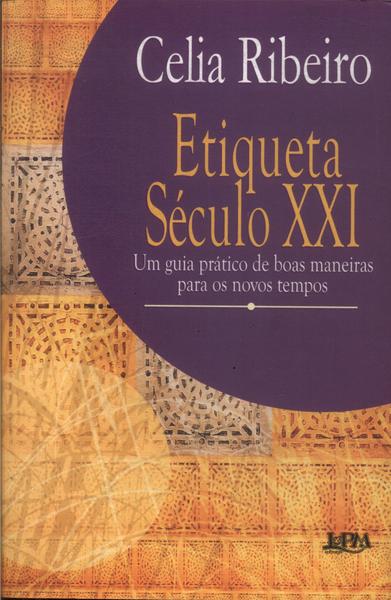 Etiqueta Século Xxi