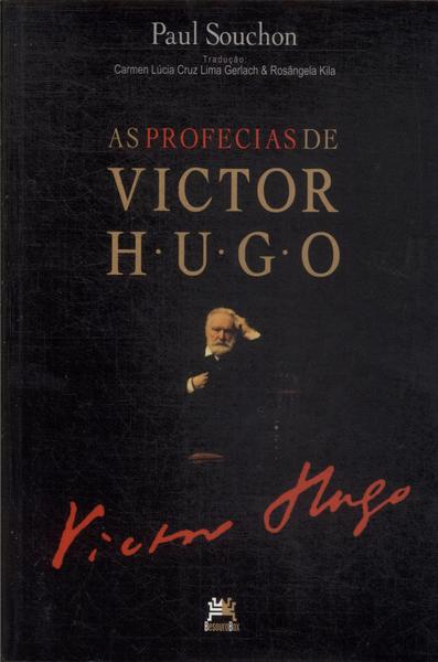 As Profecias De Victor Hugo