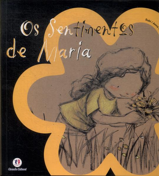 Os Sentimentos De Maria