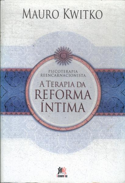 A Terapia Da Reforma Íntima