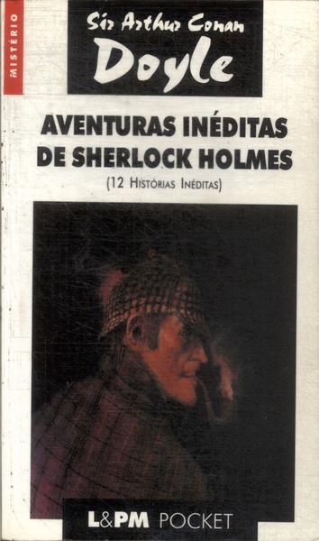 Aventuras Inéditas De Sherlock Holmes