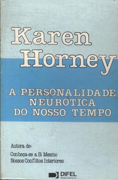 A Personalidade Neurótica Do Nosso Tempo