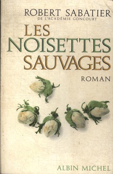 Les Noisettes Sauvages