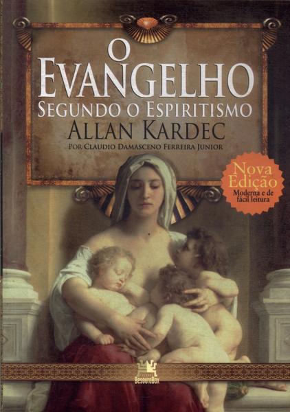 O Evangelho Segundo O Espiritismo