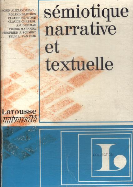 Sémiotique Narrative Et Textuelle (1973)